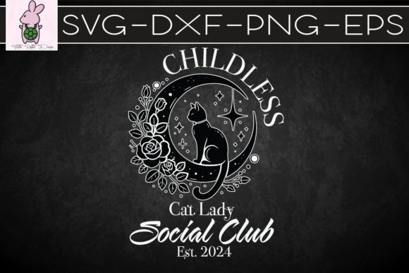 Childless Cat Lady Social Club SVG: Graphics for Crafts & Creative Brands
