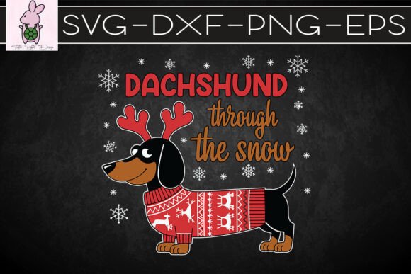 Dachshund Through the Snow Christmas SVG: Crafts & Graphics for Local Brands
