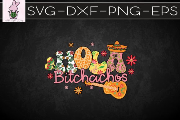 Hola Nachos Mexico Cinco De Mayo SVG Graphics