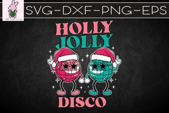 Holly Jolly Disco Ball Christmas SVG: Crafts & Graphics for Local Brands