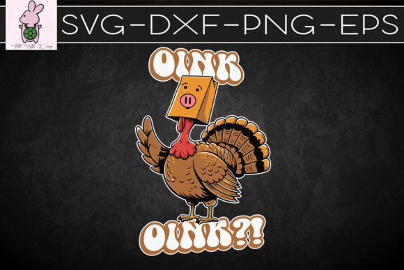 Oink Undercover Turkey Thanksgiving SVG: Graphics for Crafts & Content